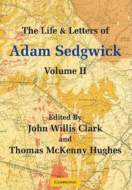 【预售】The Life and Letters of Adam Sedgwick: Volume 2
