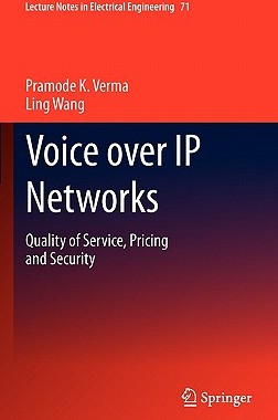 【预售】Voice Over IP Networks: Quality of Service, Pricing
