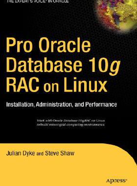 【预售】Pro Oracle Database 10g RAC on Linux: Installation