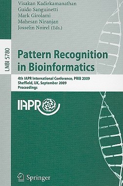 【预售】Pattern Recognition in Bioinformatics: 4th IAPR