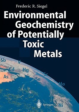 【预售】Environmental Geochemistry of Potentially Toxic