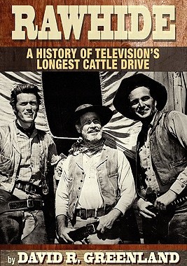【预售】Rawhide a History of Television's Longest Cattle