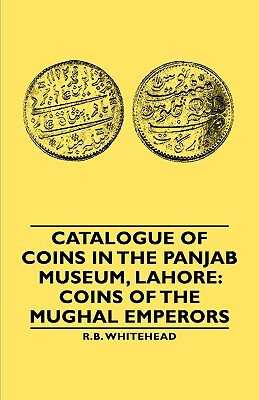 【预售】Catalogue of Coins in the Panjab Museum, Lahore: