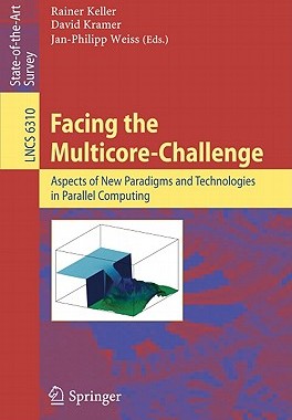 【预售】Facing the Multicore-Challenge: Aspects of New