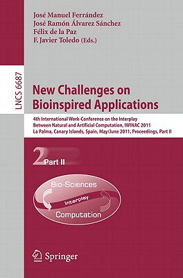 【预售】New Challenges on Bioinspired Applications: 4th