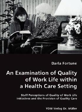 【预售】An Examination of Quality of Work Life Within a