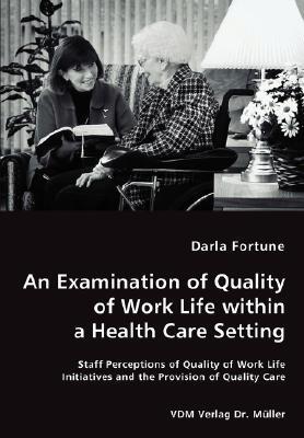 【预售】An Examination of Quality of Work Life Within a