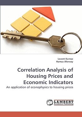 【预售】Correlation Analysis of Housing Prices and Economic
