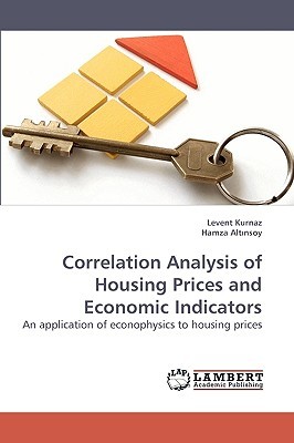 【预售】Correlation Analysis of Housing Prices and Economic