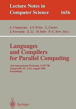 【预售】Languages and Compilers for Parallel Computing: 11th