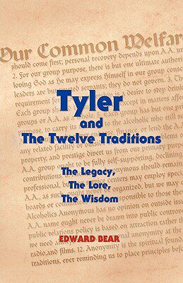 【预售】Tyler and the Twelve Traditions: The Legacy, the