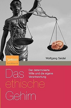 【预售】Das Ethische Gehirn: Der Determinierte Wille Und die