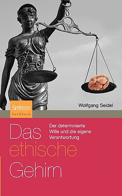 【预售】Das Ethische Gehirn: Der Determinierte Wille Und die