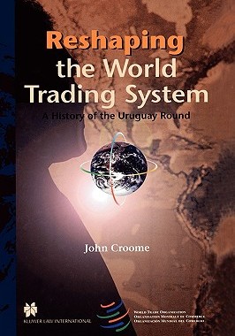 【预售】Reshaping the World Trading System, a History of the