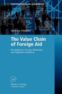 【预售】The Value Chain of Foreign Aid: Development, Poverty
