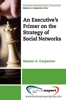 【预售】An Executive's Primer on the Strategy of Social
