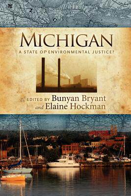 【预售】Michigan: A State of Environmental Justice?