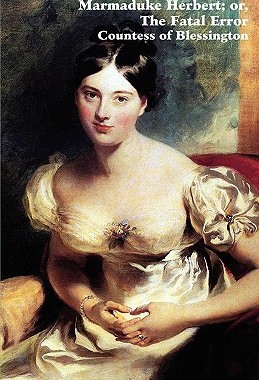 【预售】Marmaduke Herbert; Or, the Fatal Error