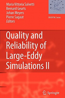 【预售】Quality and Reliability of Large-Eddy Simulations