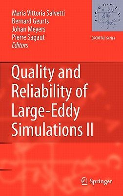 【预售】Quality and Reliability of Large-Eddy Simulations