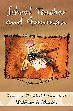 【预售】School Teacher and Gunman: Book Three of the Clint