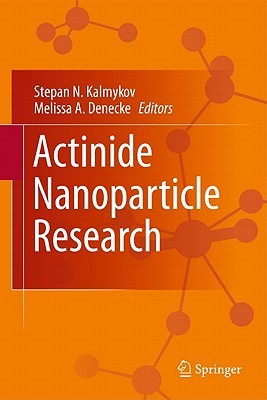 【预售】Actinide Nanoparticle Research