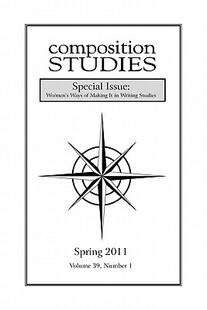 【预售】Composition Studies 39.1 (Spring 2011)