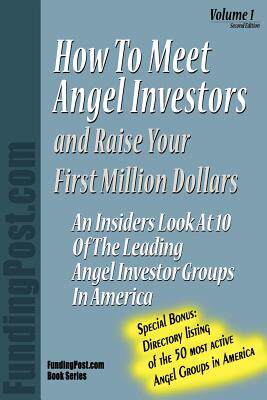 【预售】How to Meet Angel Investors and Raise Your First