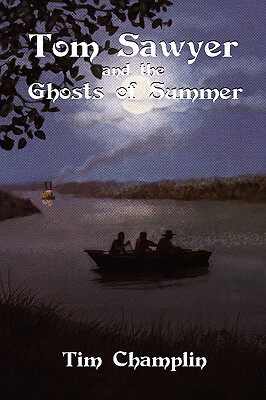 【预售】Tom Sawyer and the Ghosts of Summer