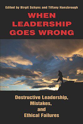 【预售】When Leadership Goes Wrong Destructive Leadership
