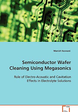 【预售】Semiconductor Wafer Cleaning Using Megasonics