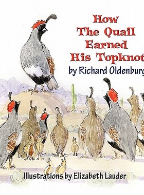 【预售】How the Quail Earned His Topknot
