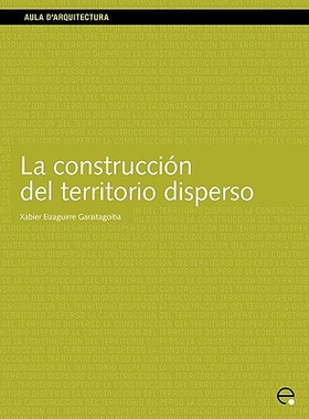 【预售】La Construccin del Territorio Disperso