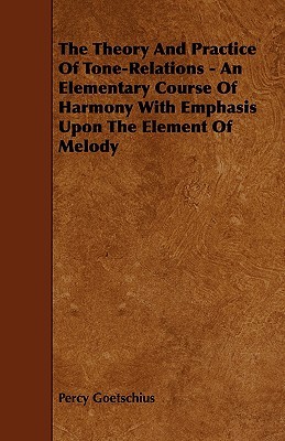 【预售】The Theory and Practice of Tone-Relations - An