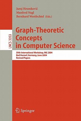 【预售】Graph-Theoretic Concepts in Computer Science: 30th