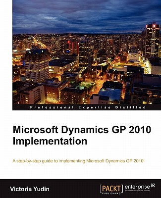 【预售】Microsoft Dynamics GP 2010 Implementation