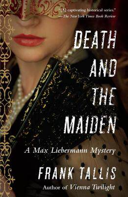 【预售】Death and the Maiden: A Max Liebermann Mystery