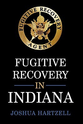 【预售】Fugitive Recovery in Indiana: Laws, Regulations, and
