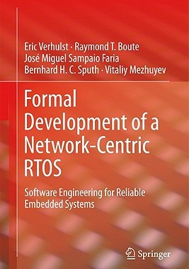 【预售】Formal Development of a Network-Centric Rtos: