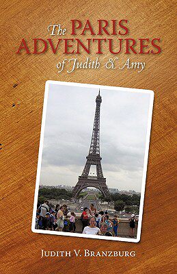 【预售】The Paris Adventures of Judith & Amy