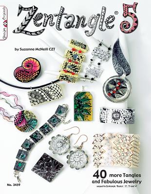 【预售】Zentangle 5: 40 More Tangles and Fabulous Jewelry-封面