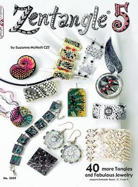 【预售】Zentangle 5: 40 More Tangles and Fabulous Jewelry