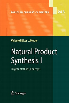 【预售】Natural Product Synthesis I: Targets, Methods
