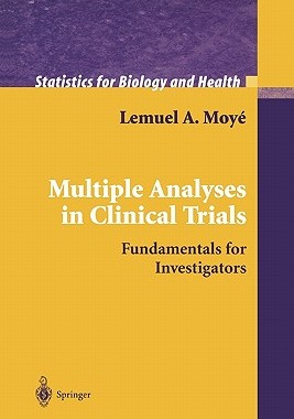 【预售】Multiple Analyses in Clinical Trials: Fundamentals