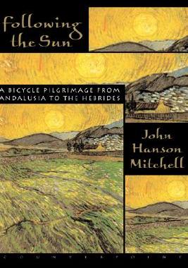 【预售】Following the Sun: A Bicycle Pilgrimage from