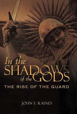【预售】In the Shadows of the Gods: The Rise of the Guard