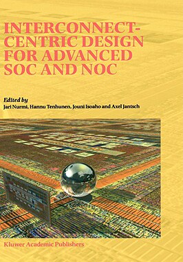 【预售】Interconnect-Centric Design for Advanced Soc and