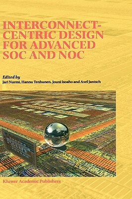 【预售】Interconnect-Centric Design for Advanced Soc and