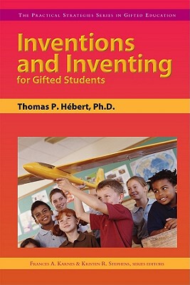 【预售】Inventions and Inventing for Gifted Students