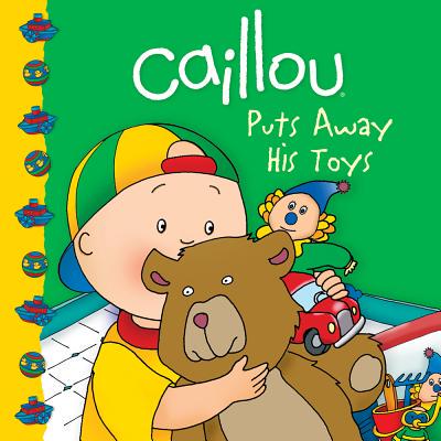 【预售】Caillou Puts Away His Toys